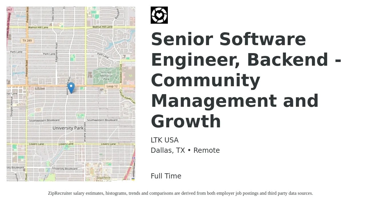 LTK USA job posting for a Senior Software Engineer, Backend - Community Management and Growth in Dallas, TX with a salary of $121,200 to $159,800 Yearly with a map of Dallas location.