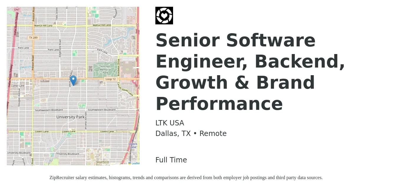 LTK USA job posting for a Senior Software Engineer, Backend, Growth & Brand Performance in Dallas, TX with a salary of $121,200 to $159,800 Yearly with a map of Dallas location.