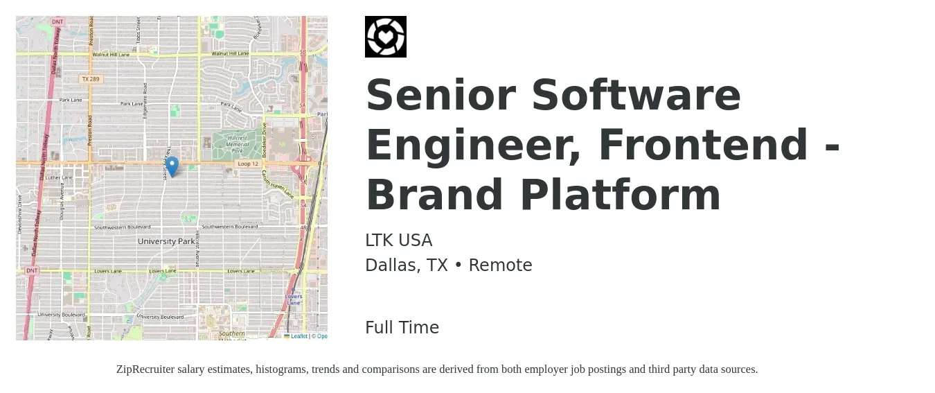 LTK USA job posting for a Senior Software Engineer, Frontend - Brand Platform in Dallas, TX with a salary of $111,800 to $159,800 Yearly with a map of Dallas location.