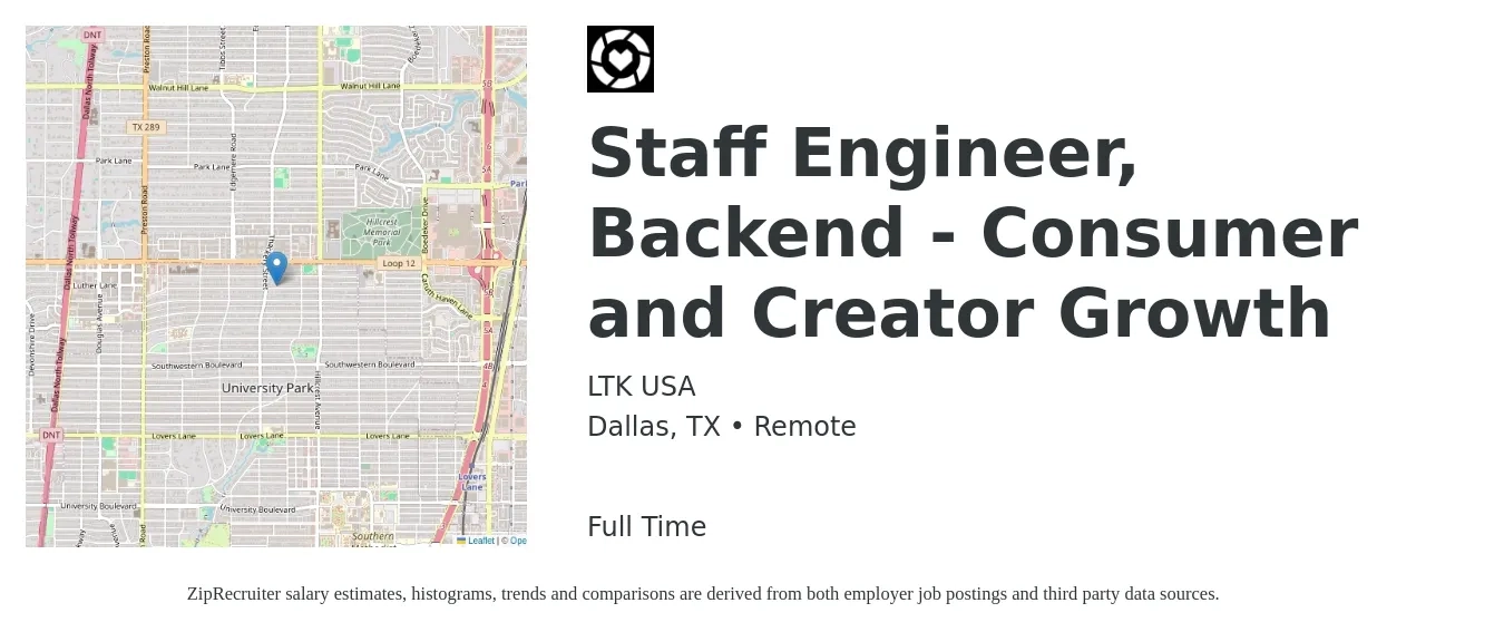 LTK USA job posting for a Staff Engineer, Backend - Consumer and Creator Growth in Dallas, TX with a salary of $122,700 to $170,100 Yearly with a map of Dallas location.