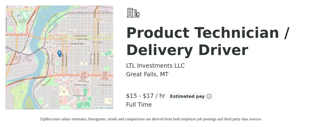 LTL Investments LLC job posting for a Product Technician / Delivery Driver in Great Falls, MT with a salary of $16 to $18 Hourly with a map of Great Falls location.