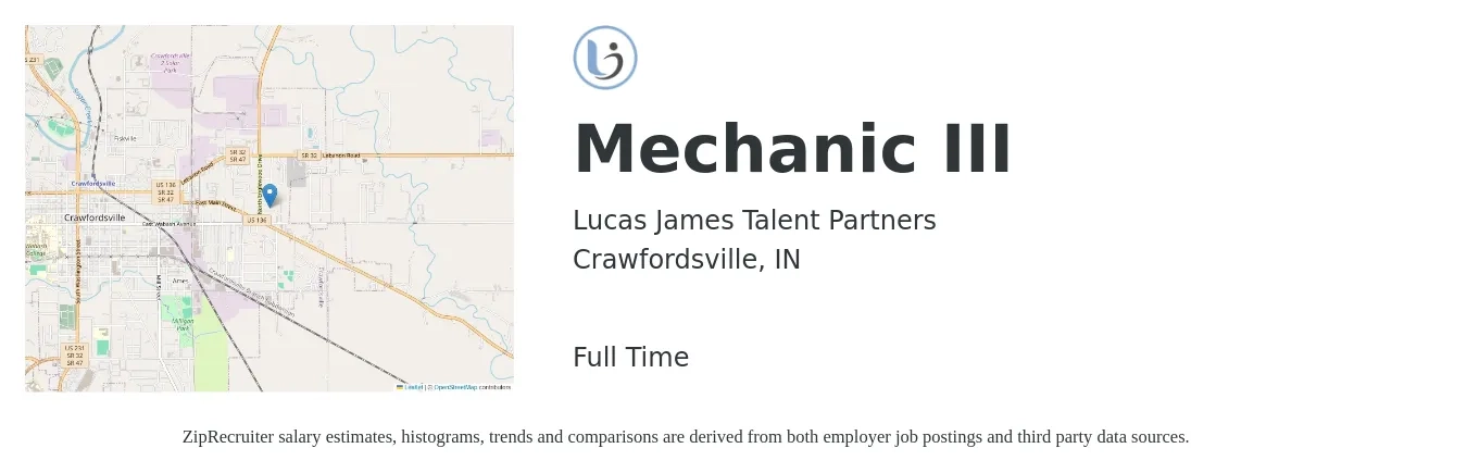 Lucas James Talent Partners job posting for a Mechanic III in Crawfordsville, IN with a salary of $24 to $32 Hourly with a map of Crawfordsville location.