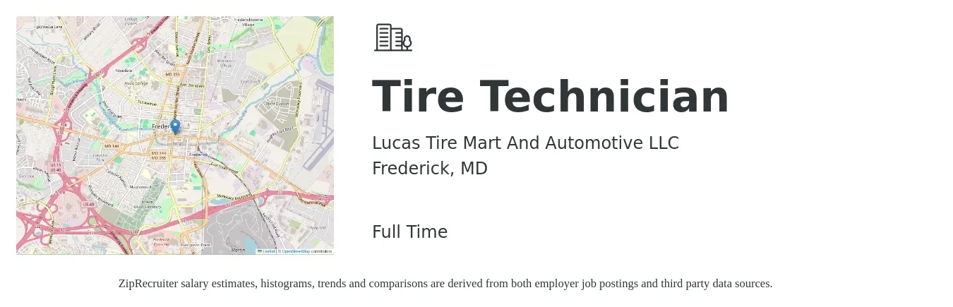 Lucas Tire Mart And Automotive LLC job posting for a Tire Technician in Frederick, MD with a salary of $17 to $21 Hourly and benefits including pto with a map of Frederick location.