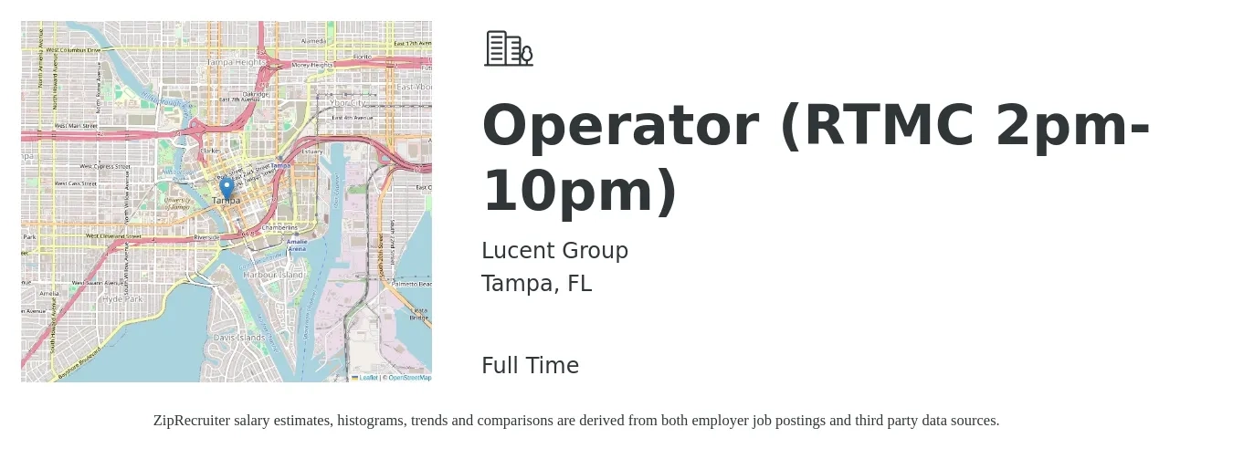 Lucent Group job posting for a Operator (RTMC 2pm-10pm) in Tampa, FL with a salary of $16 to $17 Hourly with a map of Tampa location.