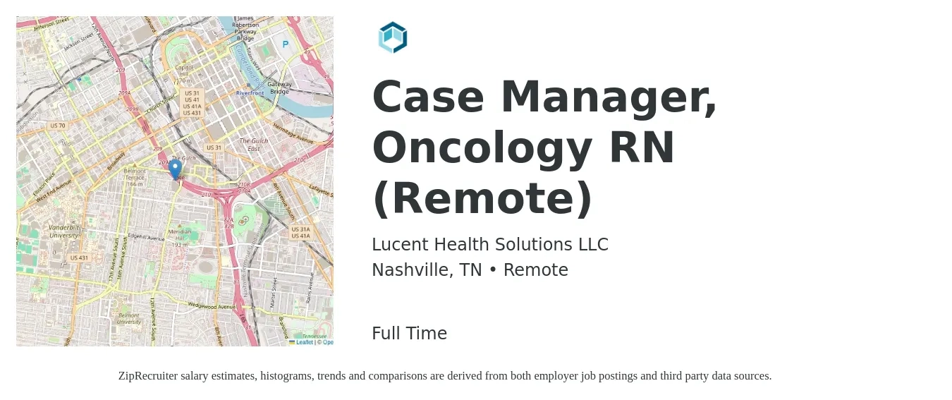 Lucent Health Solutions LLC job posting for a Case Manager, Oncology RN (Remote) in Nashville, TN with a salary of $36 to $58 Hourly with a map of Nashville location.