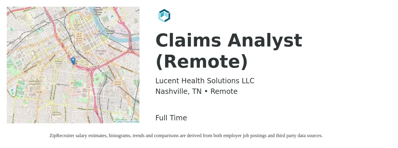Lucent Health Solutions LLC job posting for a Claims Analyst (Remote) in Nashville, TN with a salary of $20 to $32 Hourly with a map of Nashville location.