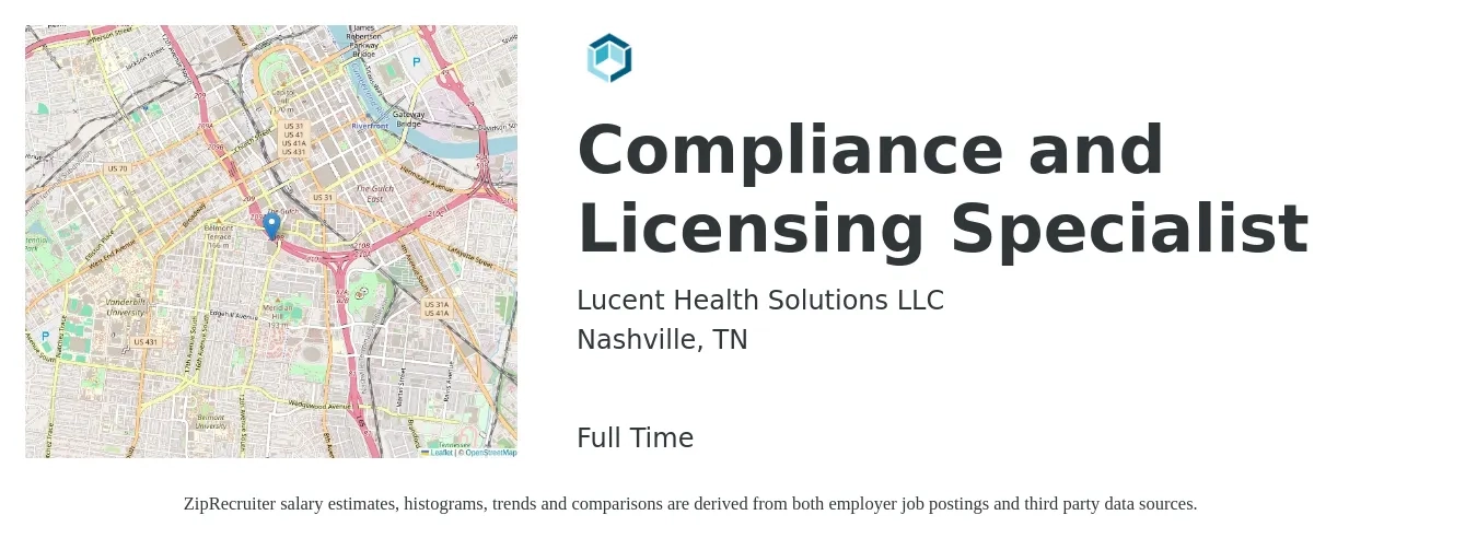 Lucent Health Solutions LLC job posting for a Compliance and Licensing Specialist in Nashville, TN with a salary of $46,800 to $75,800 Yearly with a map of Nashville location.