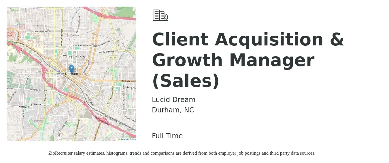Lucid Dream job posting for a Client Acquisition & Growth Manager (Sales) in Durham, NC with a salary of $43,500 to $93,200 Yearly with a map of Durham location.
