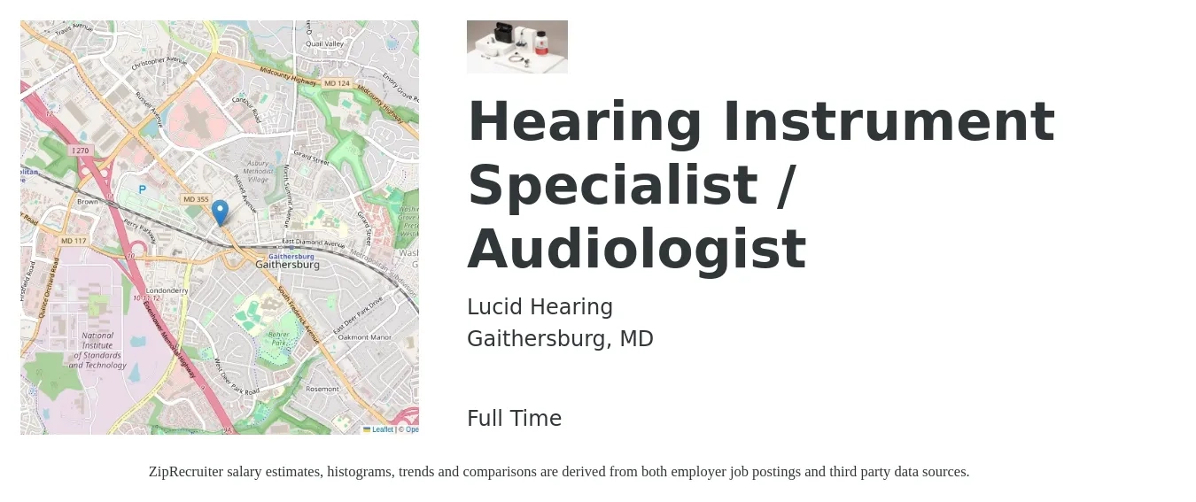 Lucid Hearing job posting for a Hearing Instrument Specialist / Audiologist in Gaithersburg, MD with a salary of $76,200 to $106,400 Yearly with a map of Gaithersburg location.