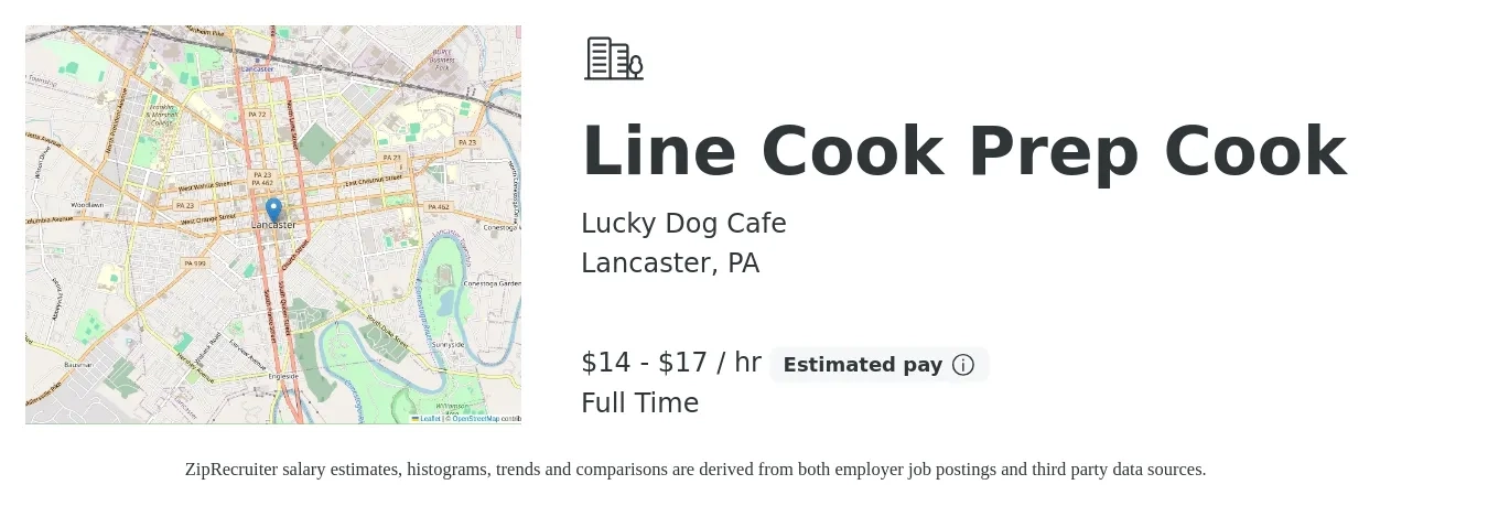 Lucky Dog Cafe job posting for a Line Cook Prep Cook in Lancaster, PA with a salary of $15 to $18 Hourly with a map of Lancaster location.
