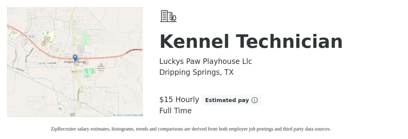 Luckys Paw Playhouse Llc job posting for a Kennel Technician in Dripping Springs, TX with a salary of $16 Hourly with a map of Dripping Springs location.