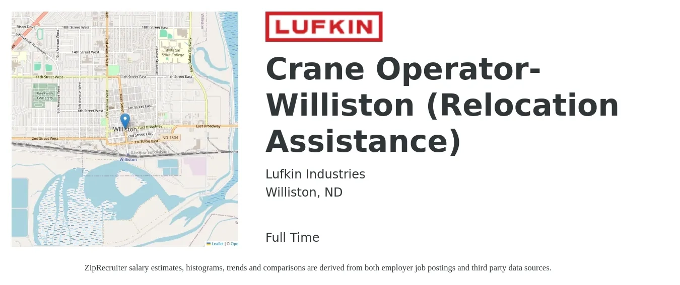 Lufkin Industries job posting for a Crane Operator-Williston (Relocation Assistance) in Williston, ND with a salary of $22 to $34 Hourly with a map of Williston location.