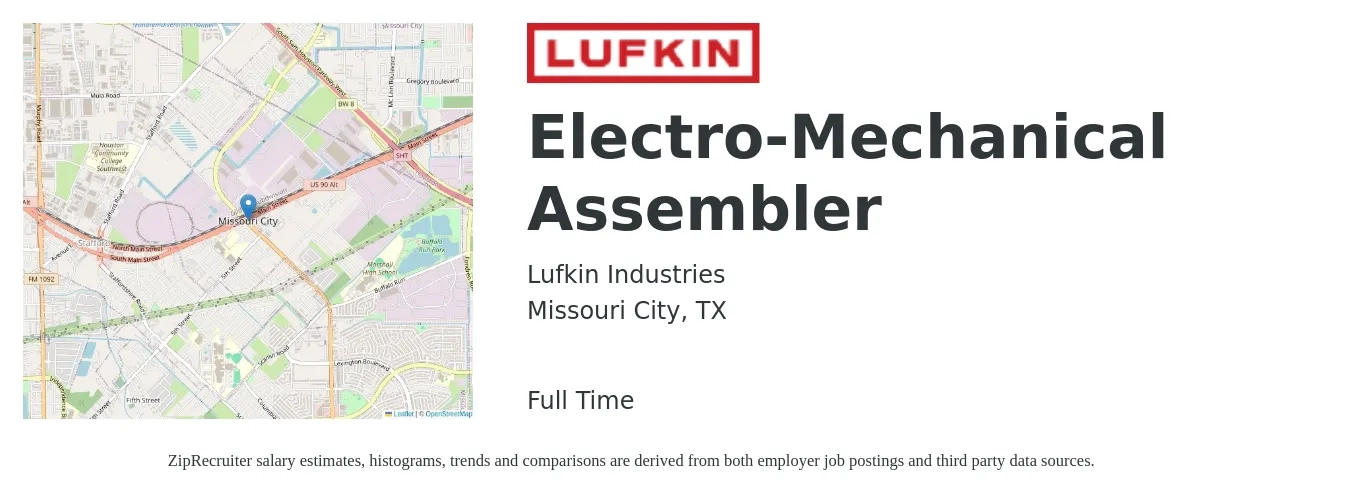 Lufkin Industries job posting for a Electro-Mechanical Assembler in Missouri City, TX with a salary of $16 to $21 Hourly with a map of Missouri City location.
