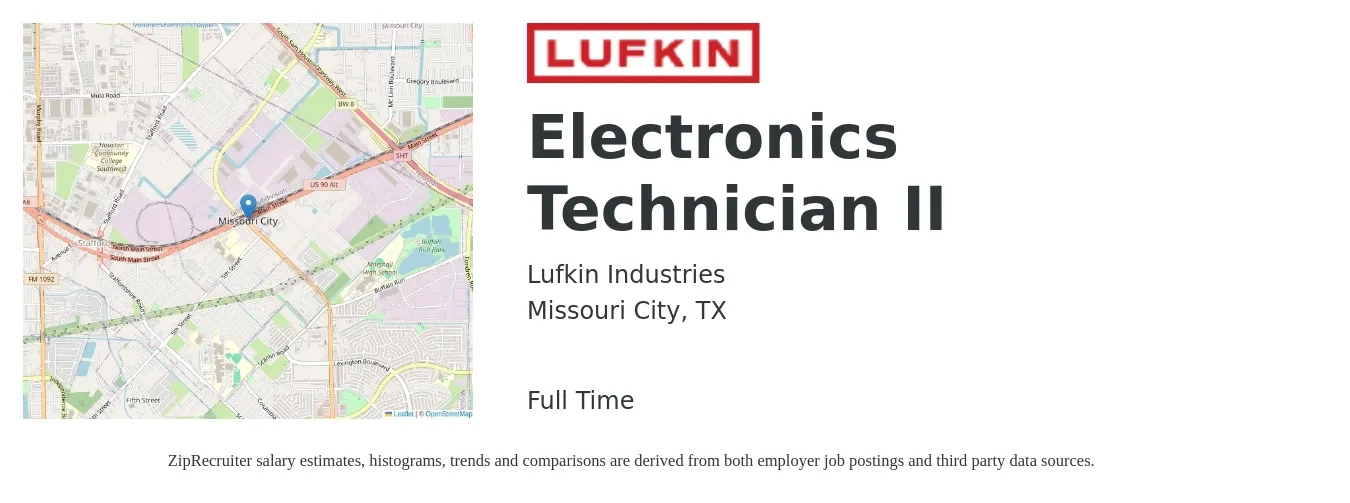 Lufkin Industries job posting for a Electronics Technician II in Missouri City, TX with a salary of $40,200 to $61,100 Yearly with a map of Missouri City location.