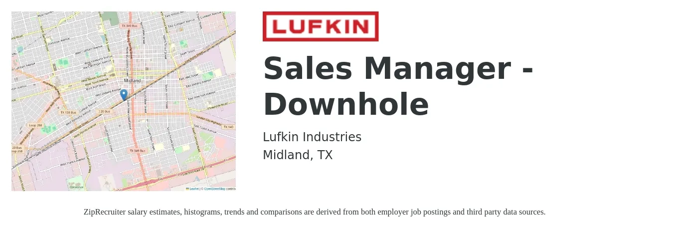 Lufkin Industries job posting for a Sales Manager - Downhole in Midland, TX with a salary of $44,200 to $94,700 Yearly with a map of Midland location.