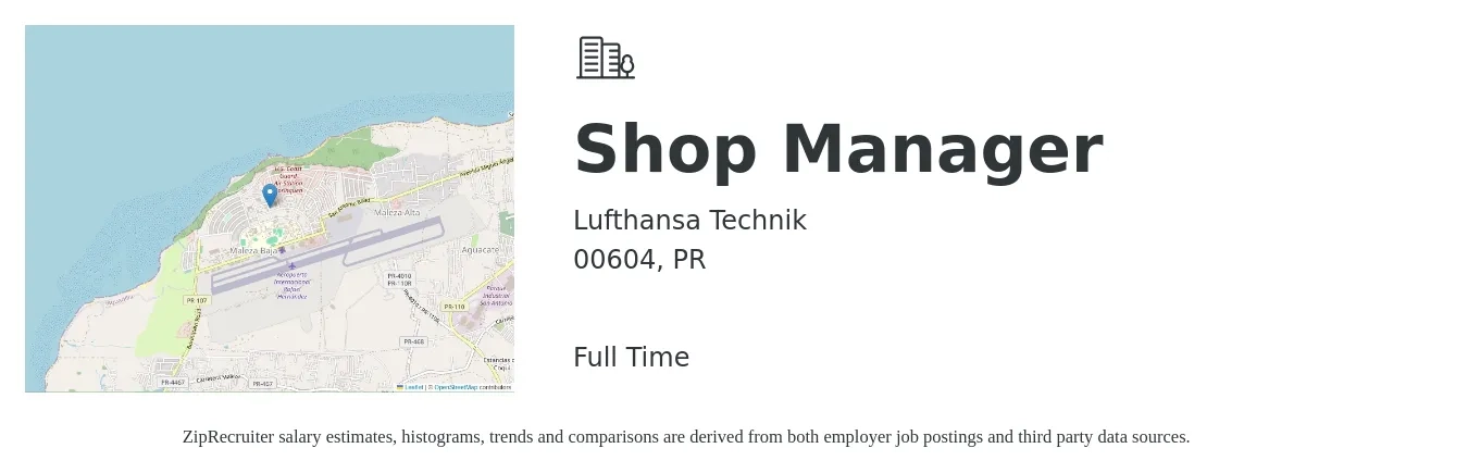 Lufthansa Technik job posting for a Shop Manager in 00604, PR with a salary of $30,000 to $47,900 Yearly with a map of 00604 location.