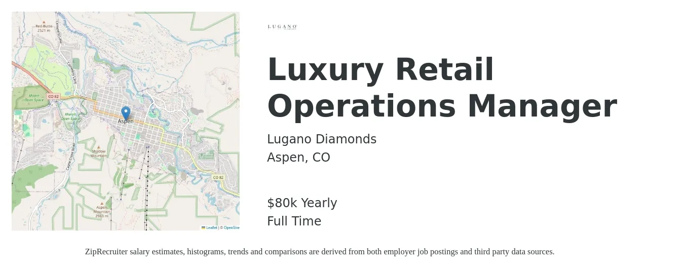 Lugano Diamonds job posting for a Luxury Retail Operations Manager in Aspen, CO with a salary of $80,000 Yearly with a map of Aspen location.
