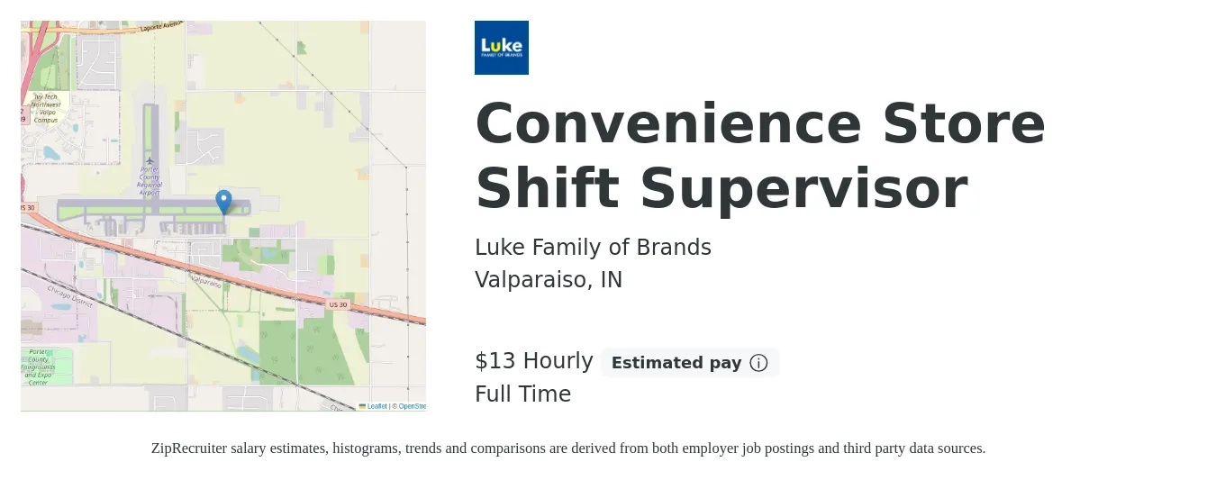 Luke Family of Brands job posting for a Convenience Store Shift Supervisor in Valparaiso, IN with a salary of $14 Hourly with a map of Valparaiso location.