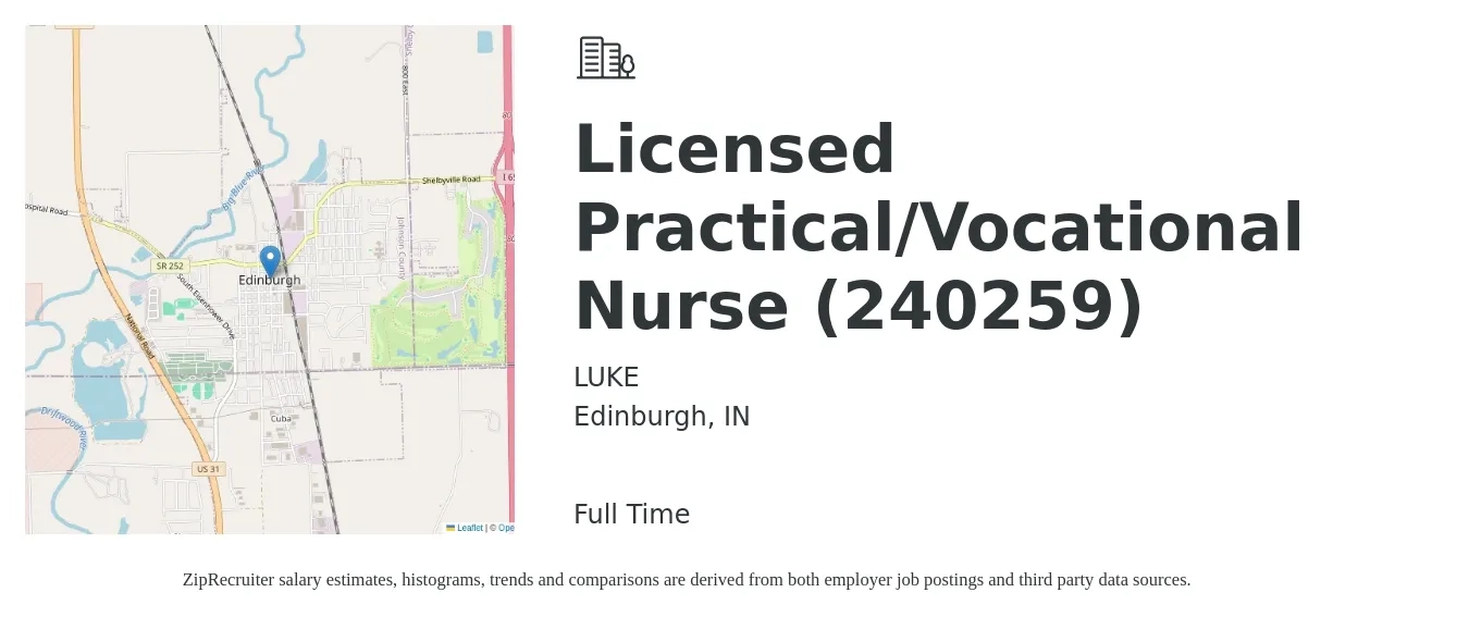 LUKE job posting for a Licensed Practical/Vocational Nurse (240259) in Edinburgh, IN with a salary of $23 to $25 Yearly with a map of Edinburgh location.