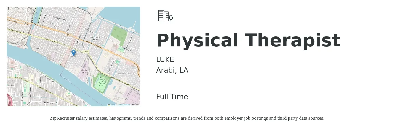 LUKE job posting for a Physical Therapist in Arabi, LA with a salary of $1,520 to $1,970 Weekly with a map of Arabi location.