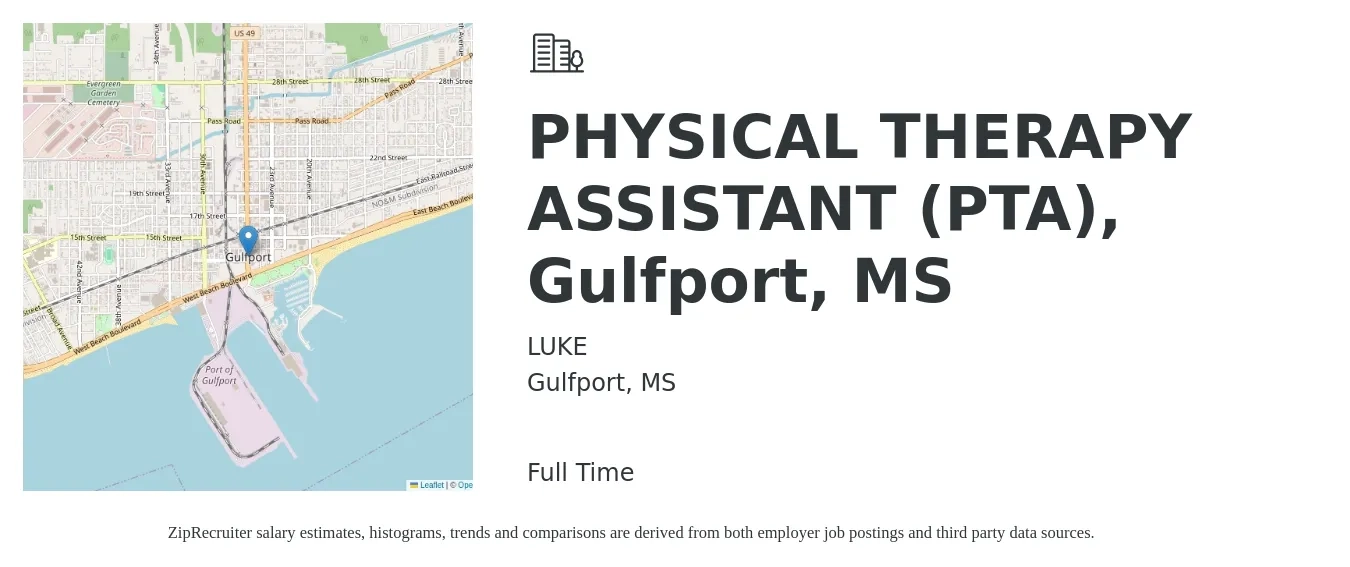 LUKE job posting for a PHYSICAL THERAPY ASSISTANT (PTA), Gulfport, MS in Gulfport, MS with a salary of $28 to $37 Hourly with a map of Gulfport location.