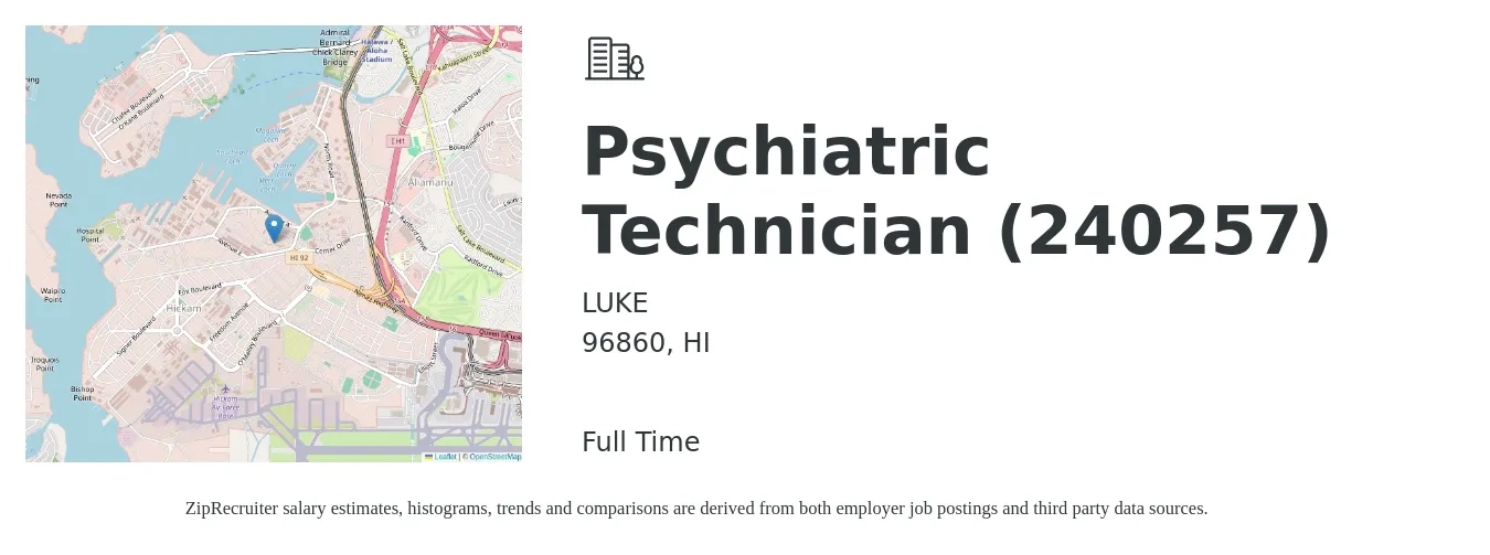 LUKE job posting for a Psychiatric Technician (240257) in 96860, HI with a salary of $18 to $35 Hourly with a map of 96860 location.