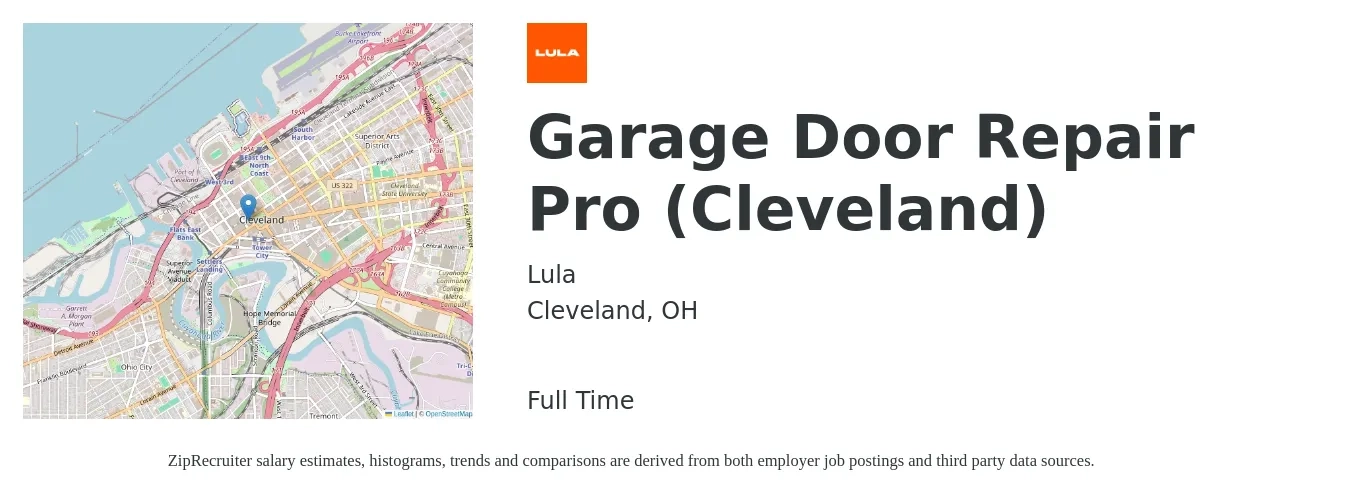 Lula job posting for a Garage Door Repair Pro (Cleveland) in Cleveland, OH with a salary of $42,200 to $66,400 Yearly with a map of Cleveland location.