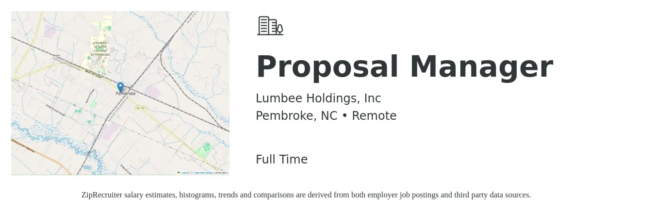 Lumbee Holdings, Inc job posting for a Proposal Manager in Pembroke, NC with a salary of $66,100 to $97,000 Yearly with a map of Pembroke location.