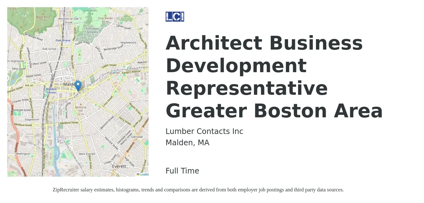 Lumber Contacts, Inc job posting for a Architect Business Development Representative Greater Boston Area in Malden, MA with a salary of $46,900 to $73,000 Yearly with a map of Malden location.