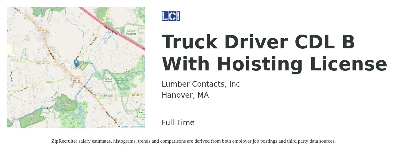 Lumber Contacts Inc job posting for a Truck Driver CDL B With Hoisting License in Hanover, MA with a salary of $1,260 to $1,810 Weekly with a map of Hanover location.