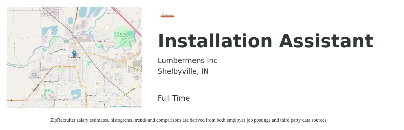 Lumbermens Inc job posting for a Installation Assistant in Shelbyville, IN with a salary of $15 to $19 Hourly with a map of Shelbyville location.