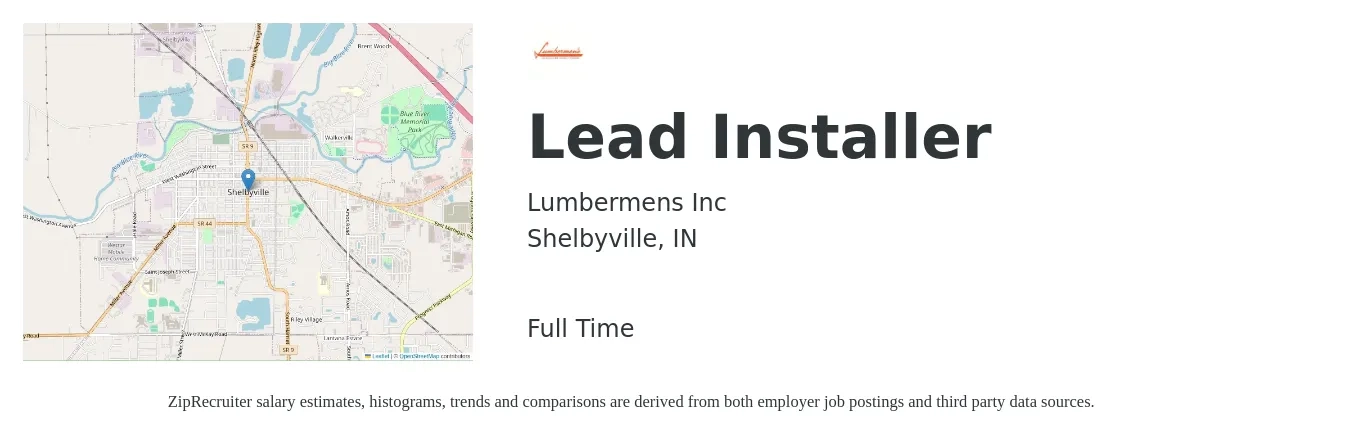Lumbermens Inc job posting for a Lead Installer in Shelbyville, IN with a salary of $22 to $30 Hourly with a map of Shelbyville location.