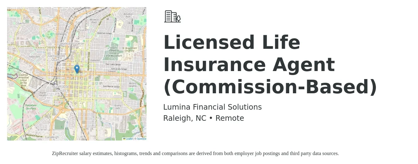 Lumina Financial Solutions job posting for a Licensed Life Insurance Agent (Commission-Based) in Raleigh, NC with a salary of $150,000 Yearly with a map of Raleigh location.