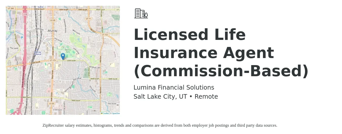 Lumina Financial Solutions job posting for a Licensed Life Insurance Agent (Commission-Based) in Salt Lake City, UT with a salary of $150,000 Yearly with a map of Salt Lake City location.