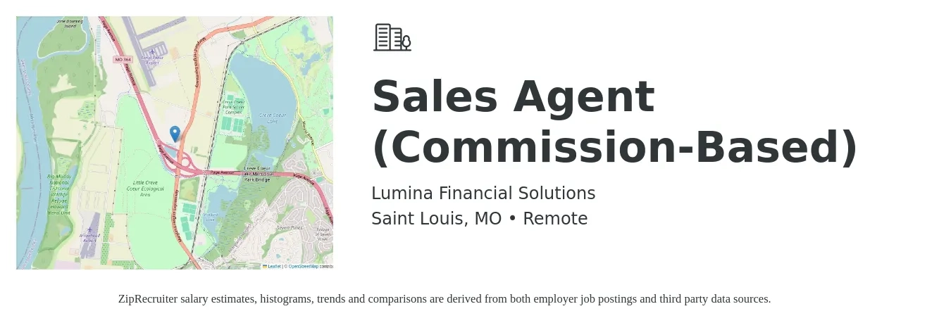Lumina Financial Solutions job posting for a Sales Agent (Commission-Based) in Saint Louis, MO with a salary of $150,000 Yearly with a map of Saint Louis location.