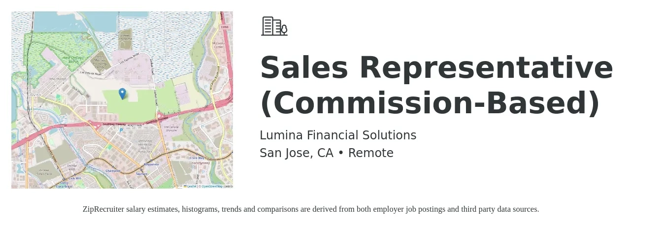 Lumina Financial Solutions job posting for a Sales Representative (Commission-Based) in San Jose, CA with a salary of $150,000 Yearly with a map of San Jose location.