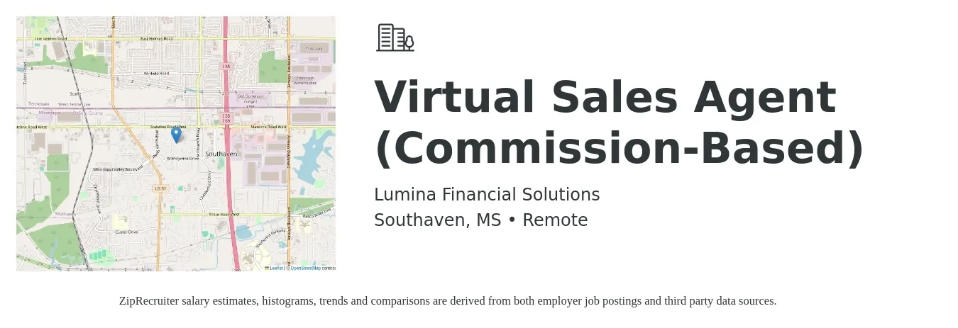 Lumina Financial Solutions job posting for a Virtual Sales Agent (Commission-Based) in Southaven, MS with a salary of $150,000 Yearly with a map of Southaven location.