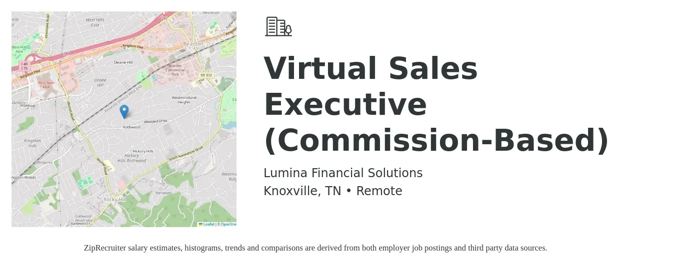 Lumina Financial Solutions job posting for a Virtual Sales Executive (Commission-Based) in Knoxville, TN with a salary of $150,000 Yearly with a map of Knoxville location.