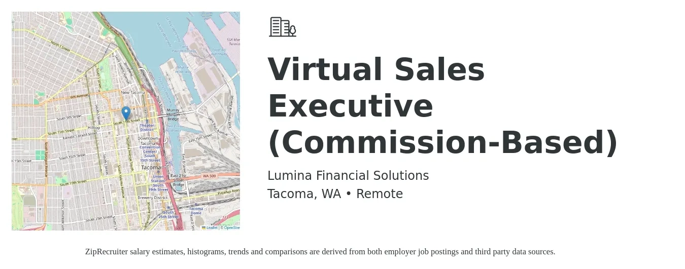 Lumina Financial Solutions job posting for a Virtual Sales Executive (Commission-Based) in Tacoma, WA with a salary of $150,000 Yearly with a map of Tacoma location.