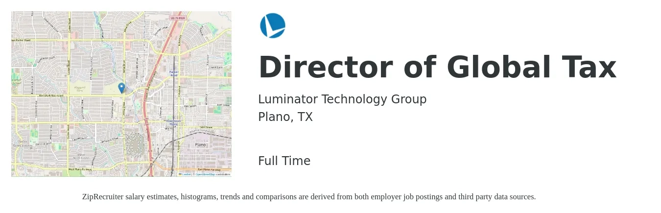 Luminator Technology Group job posting for a Director of Global Tax in Plano, TX with a salary of $150,700 to $212,000 Yearly with a map of Plano location.