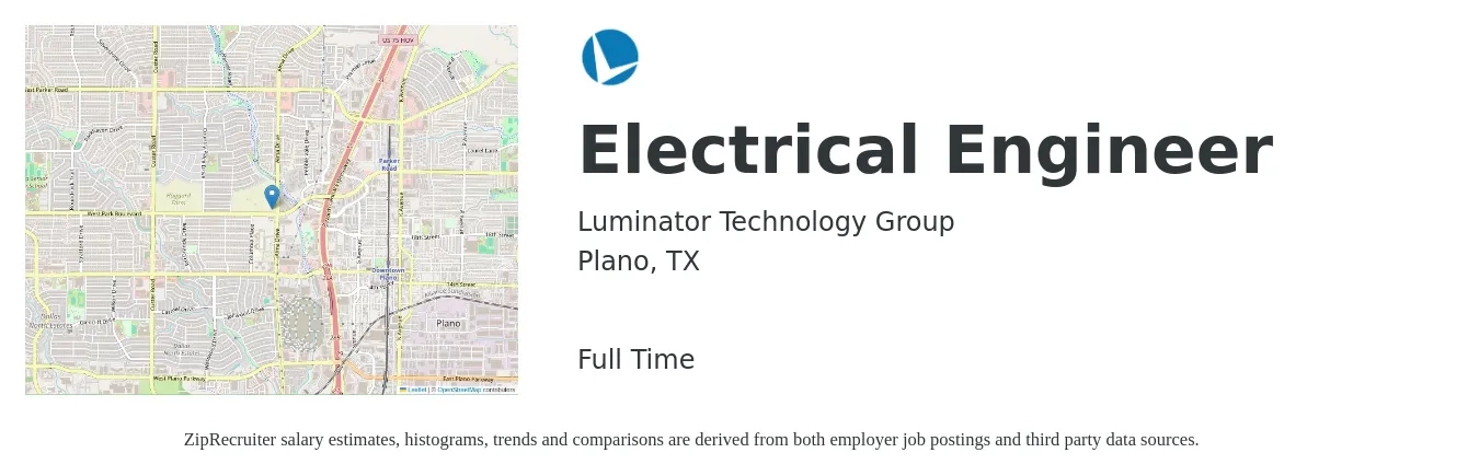 Luminator Technology Group job posting for a Electrical Engineer in Plano, TX with a salary of $79,600 to $126,600 Yearly with a map of Plano location.
