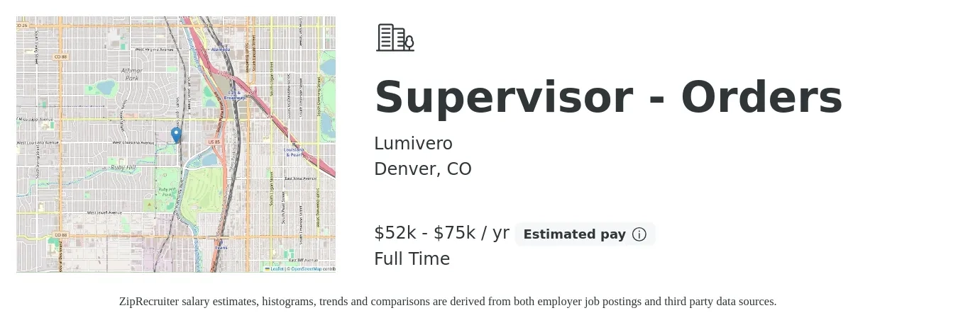 Lumivero job posting for a Supervisor - Orders in Denver, CO with a salary of $52,000 to $75,000 Yearly with a map of Denver location.