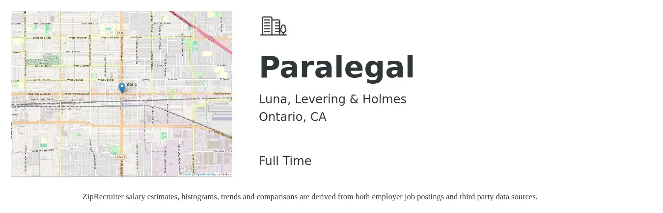 Luna, Levering & Holmes job posting for a Paralegal in Ontario, CA with a salary of $48,800 to $69,700 Yearly with a map of Ontario location.