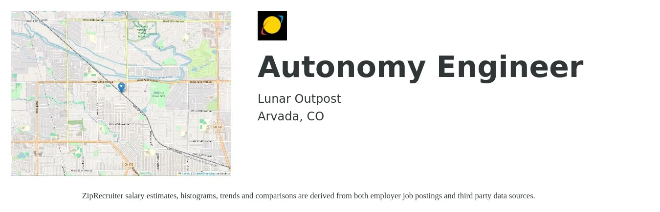 Lunar Outpost job posting for a Autonomy Engineer in Arvada, CO with a salary of $110,000 to $150,000 Yearly with a map of Arvada location.