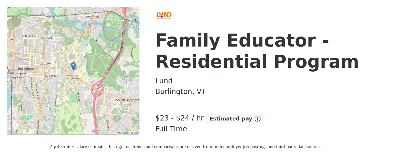 Lund job posting for a Family Educator - Residential Program in Burlington, VT with a salary of $24 to $25 Hourly with a map of Burlington location.
