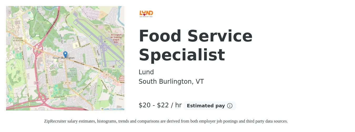 Lund job posting for a Food Service Specialist in South Burlington, VT with a salary of $21 to $23 Hourly with a map of South Burlington location.