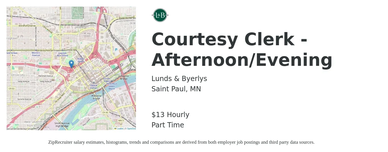 Lunds & Byerlys job posting for a Courtesy Clerk - Afternoon/Evening in Saint Paul, MN with a salary of $14 Hourly with a map of Saint Paul location.