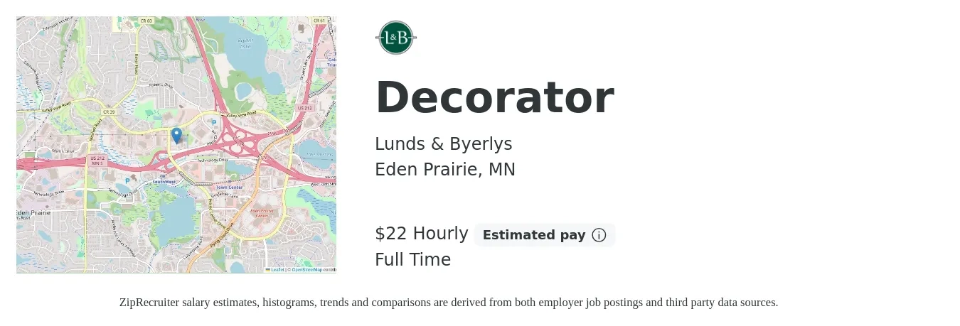 Lunds & Byerlys job posting for a Decorator in Eden Prairie, MN with a salary of $23 Hourly with a map of Eden Prairie location.