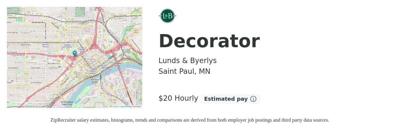 Lunds & Byerlys job posting for a Decorator in Saint Paul, MN with a salary of $21 Hourly with a map of Saint Paul location.