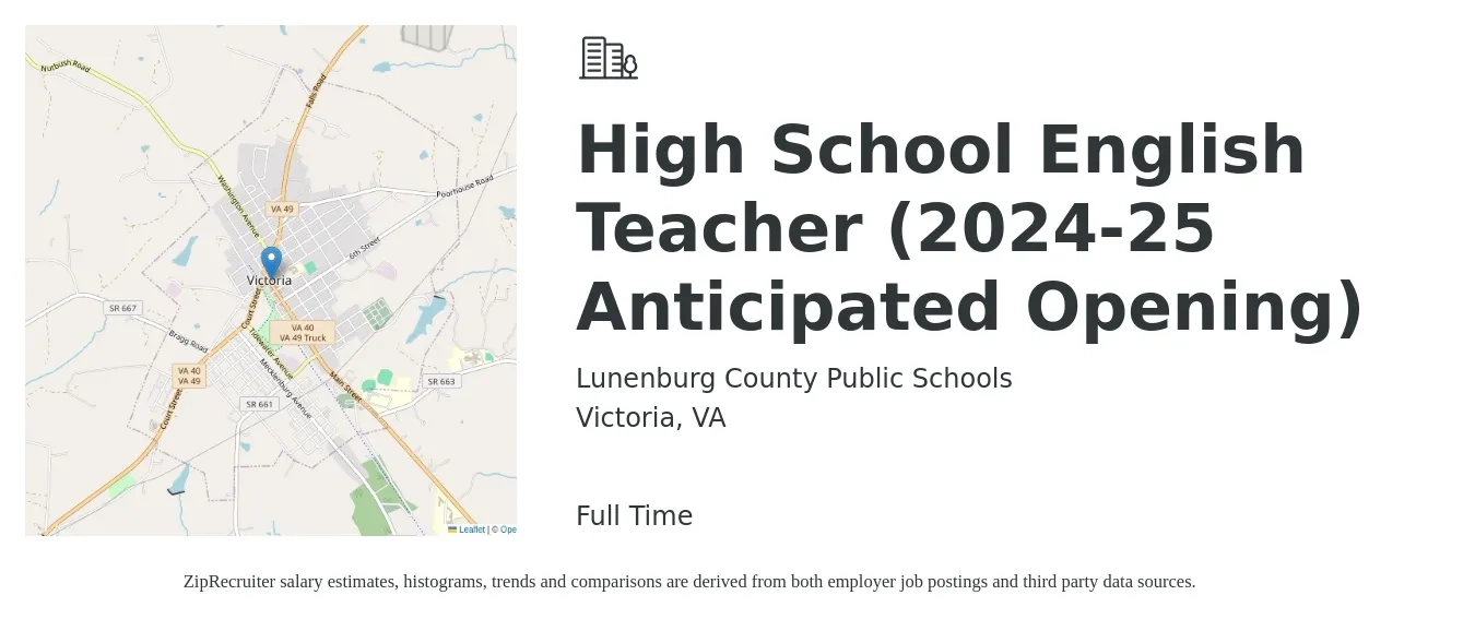 Lunenburg County Public Schools job posting for a High School English Teacher (2024-25 Anticipated Opening) in Victoria, VA with a salary of $41,800 to $59,600 Yearly with a map of Victoria location.